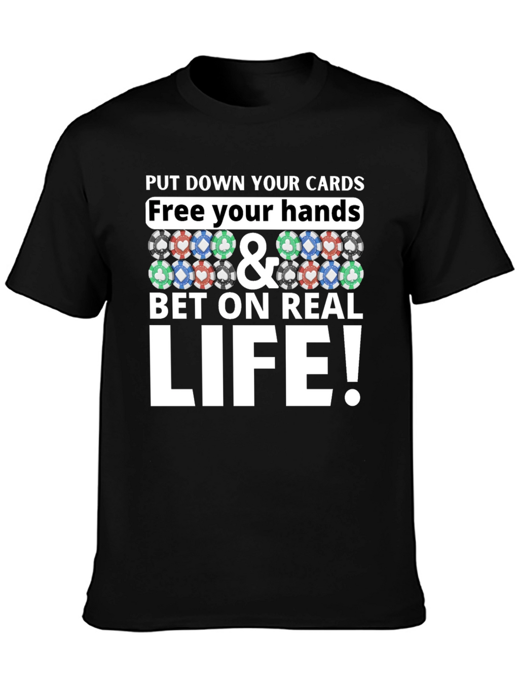 Poker Chip Graphic Tee - Bet on Real Life!