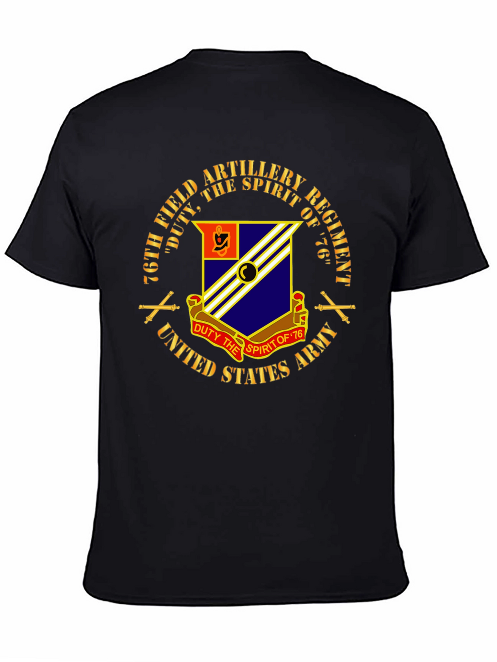 76th Field Artillery Regiment T-Shirt - Duty & Spirit