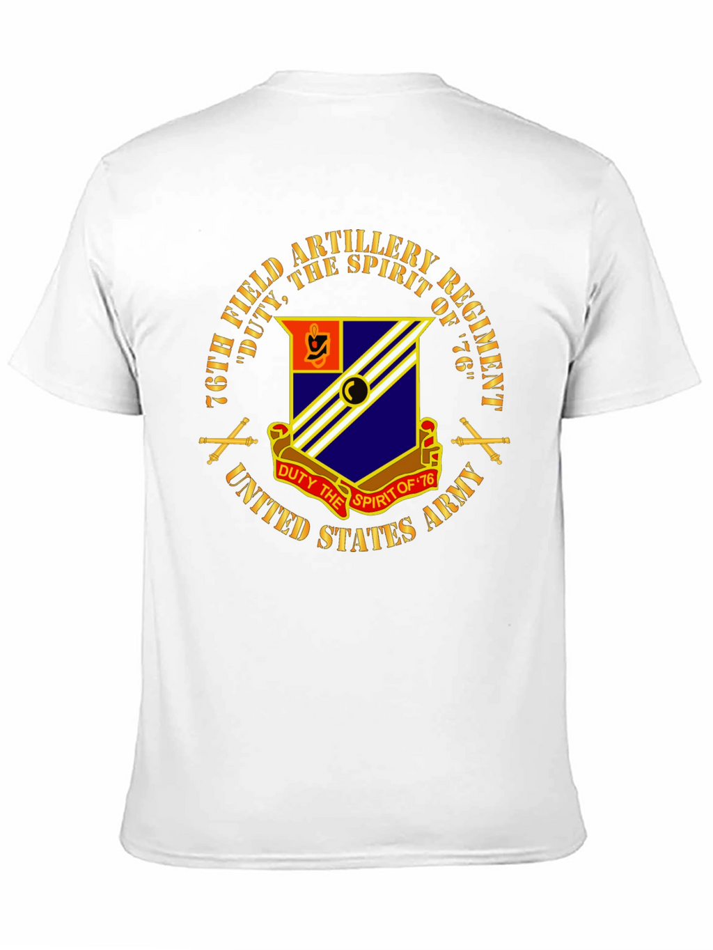 76th Field Artillery Regiment T-Shirt - Duty & Spirit
