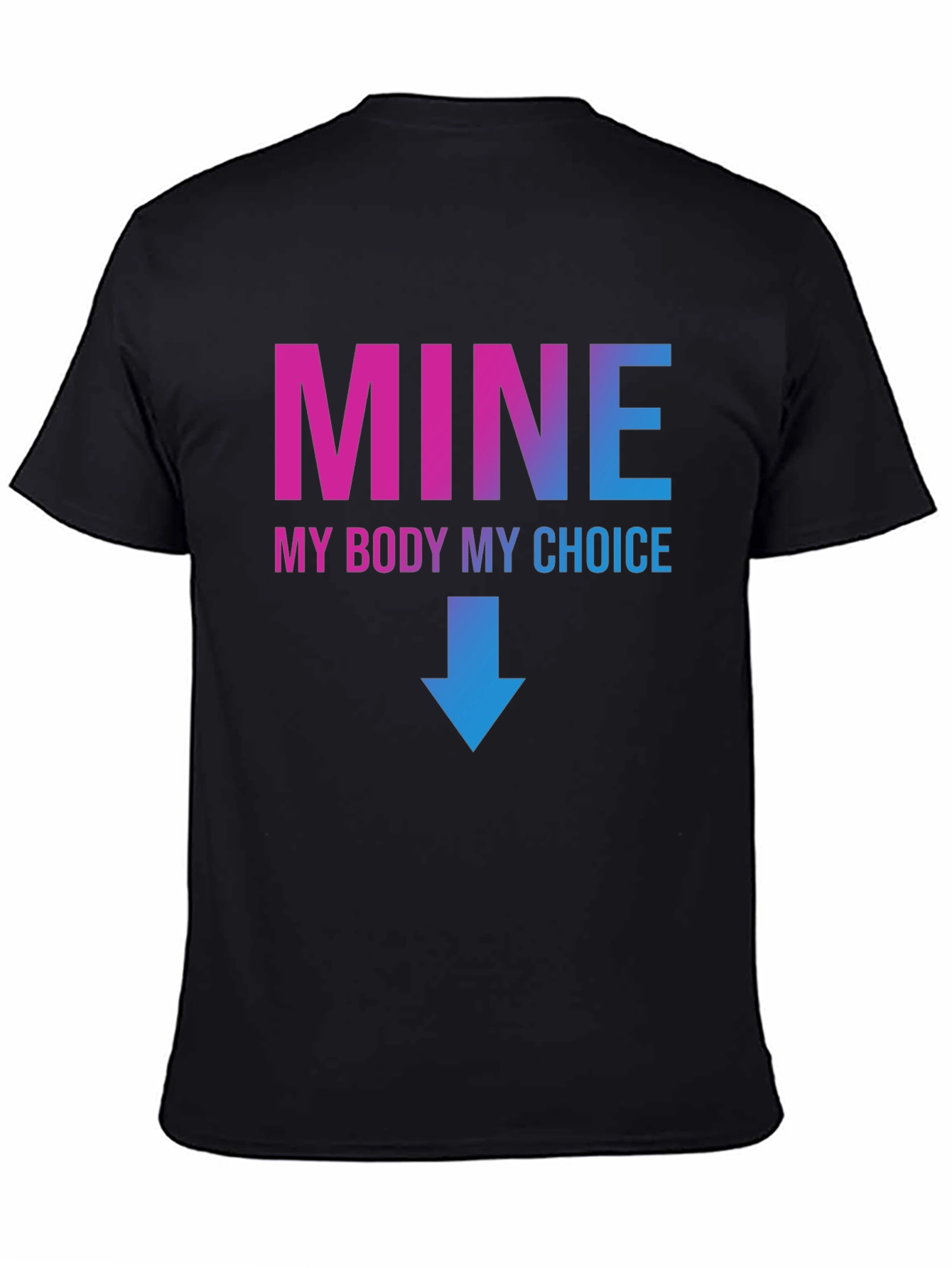 My Body My Choice Graphic T-Shirt