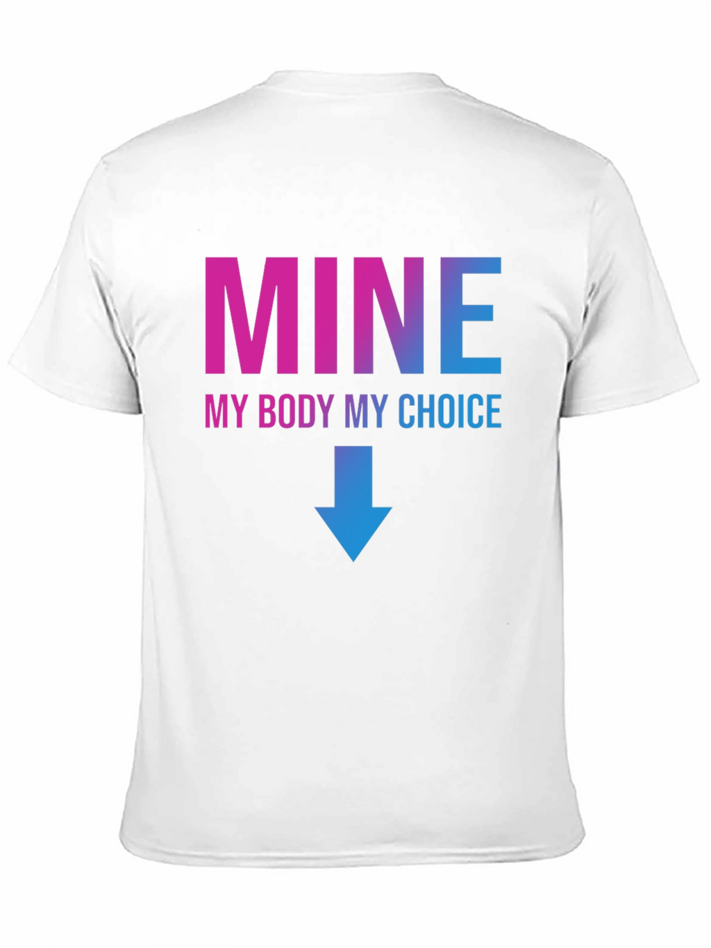 My Body My Choice Graphic T-Shirt
