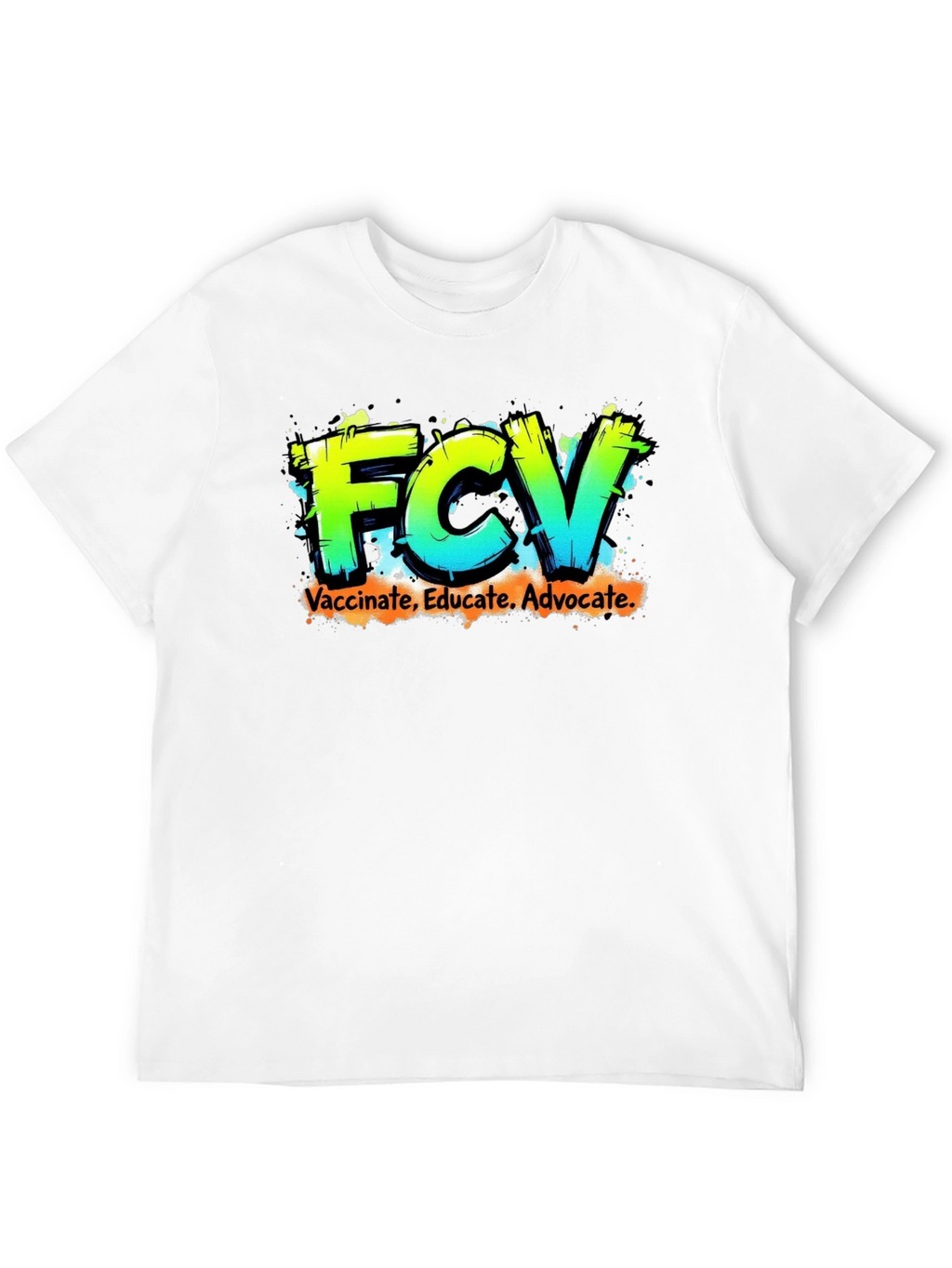 FCV Vaccinate Educate Advocate Graphic Tee
