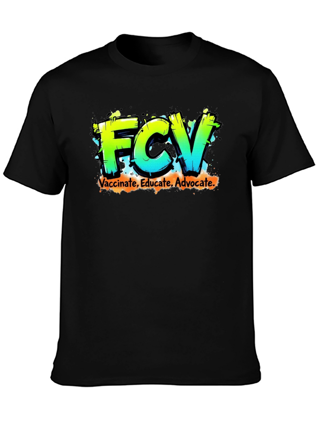 FCV Vaccinate Educate Advocate Graphic Tee