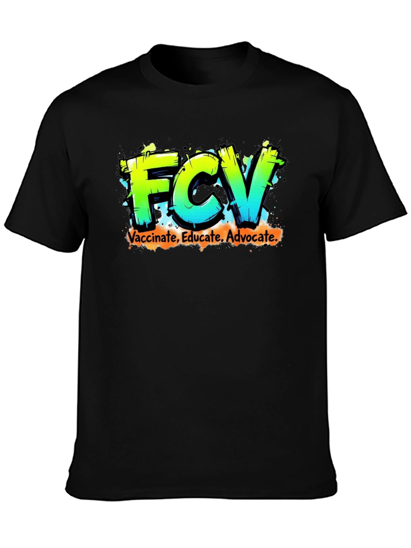 FCV Vaccinate Educate Advocate Graphic Tee