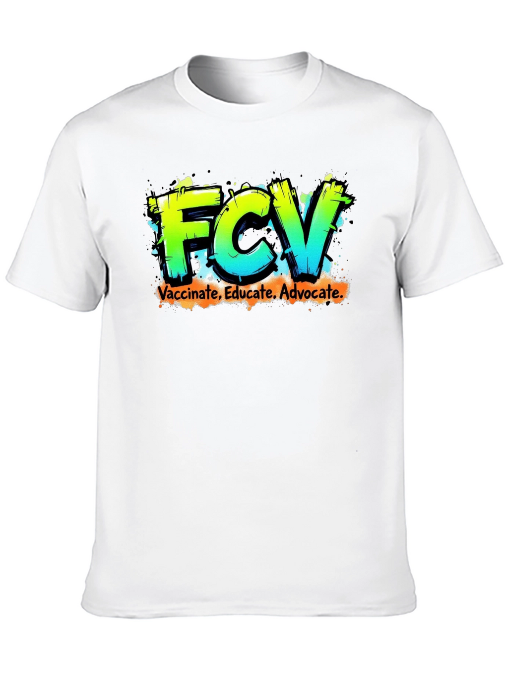 FCV Vaccinate Educate Advocate Graphic Tee