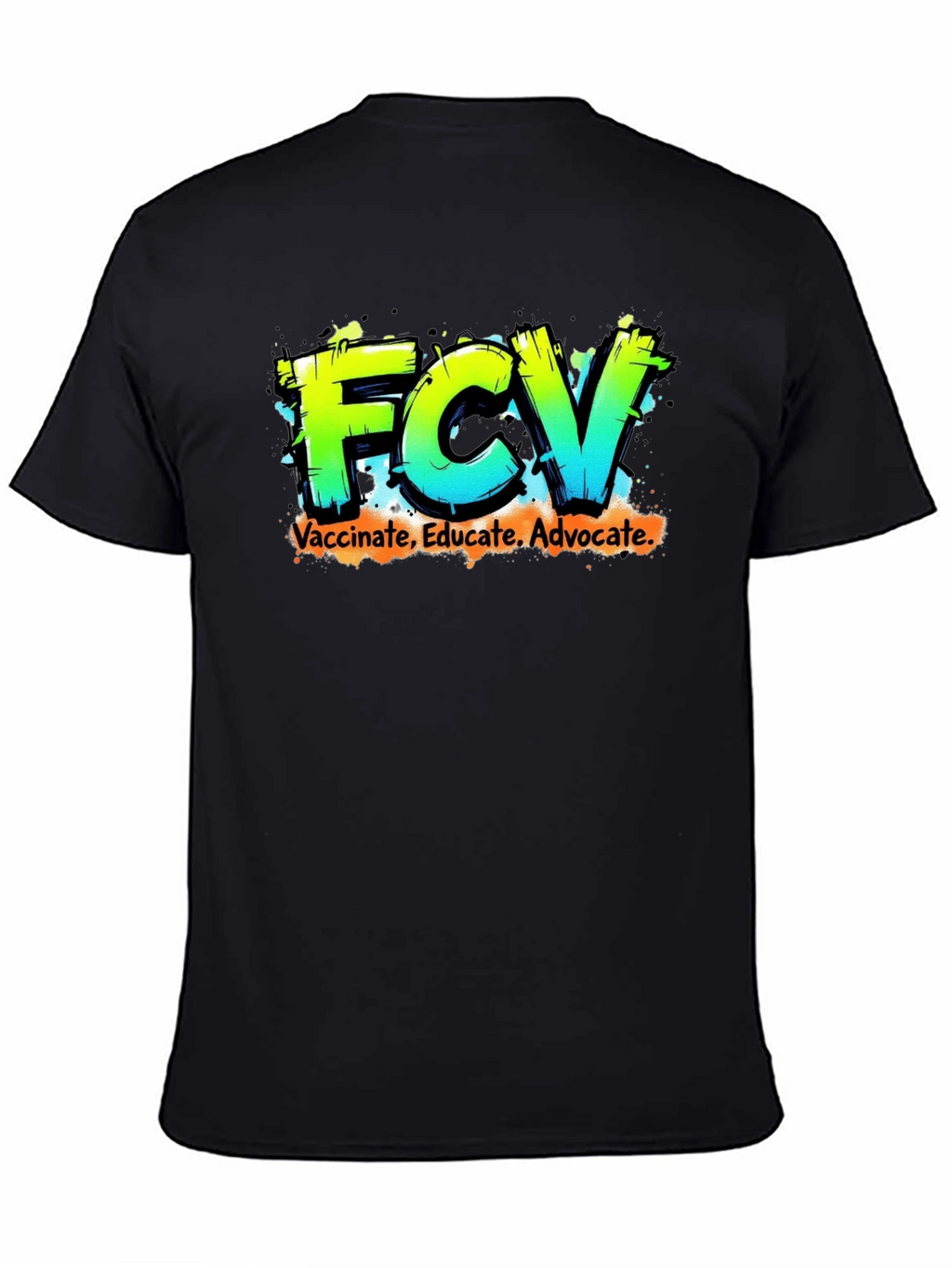 FCV Vaccinate Educate Advocate Graphic Tee