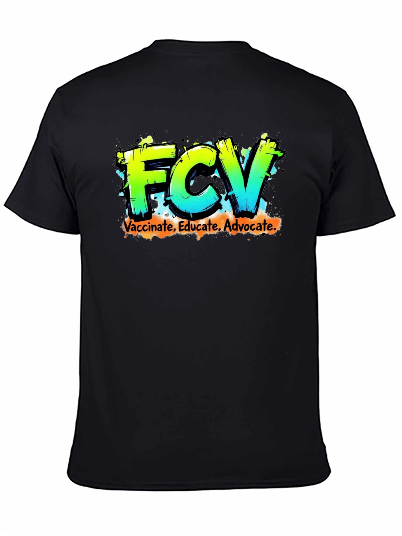 FCV Vaccinate Educate Advocate Graphic Tee