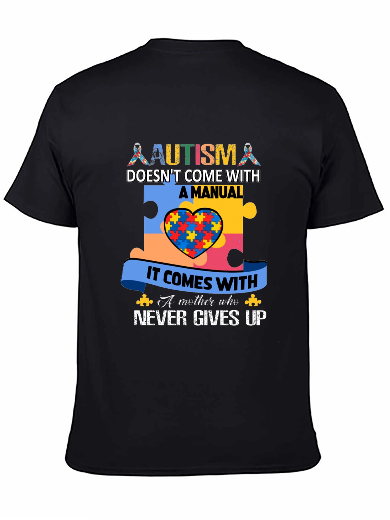 Autism Awareness T-Shirt - Never Gives Up