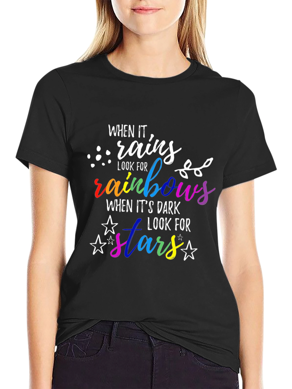 When It Rains Look For Rainbows T-Shirt