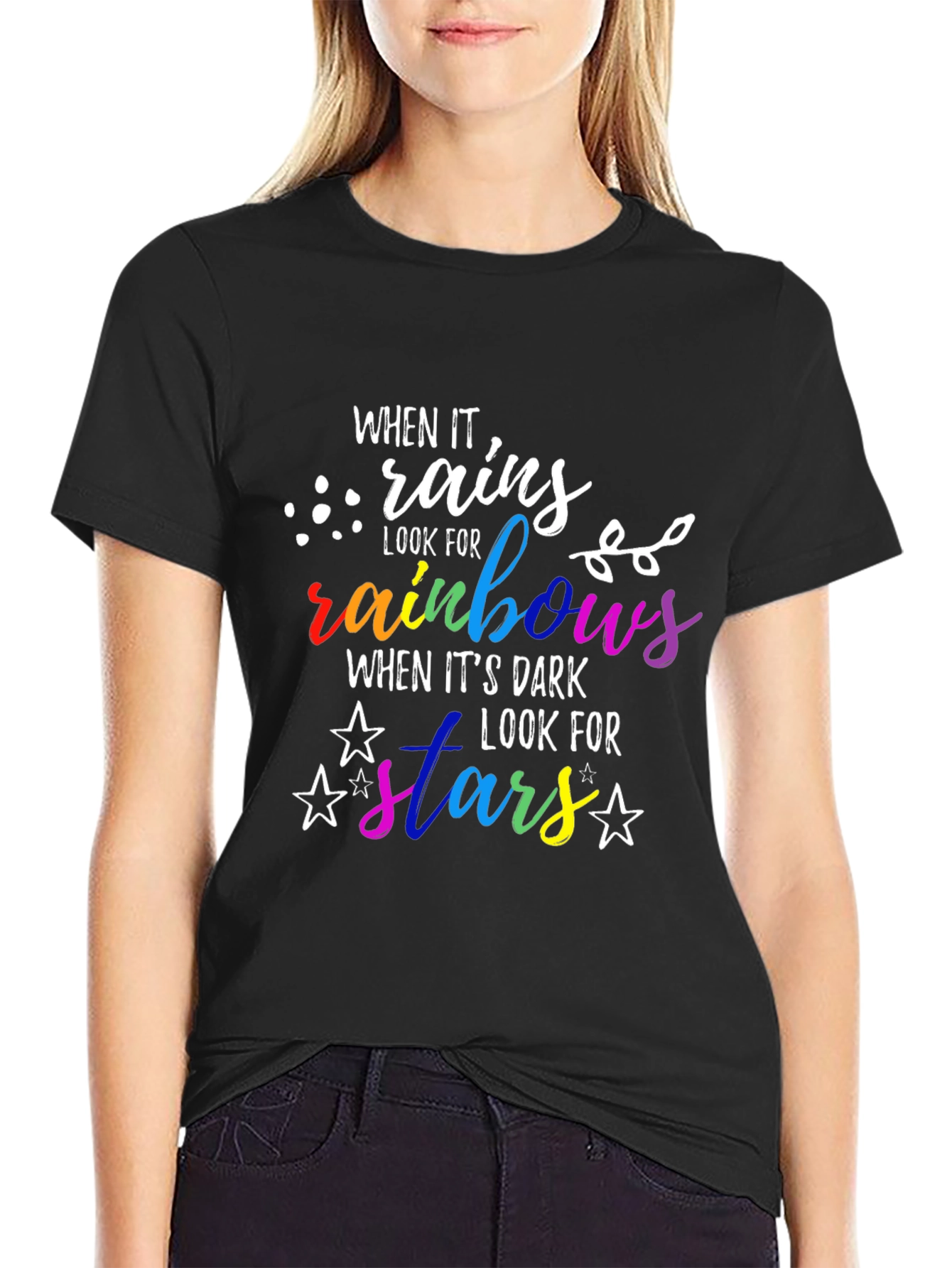 When It Rains Look For Rainbows T-Shirt