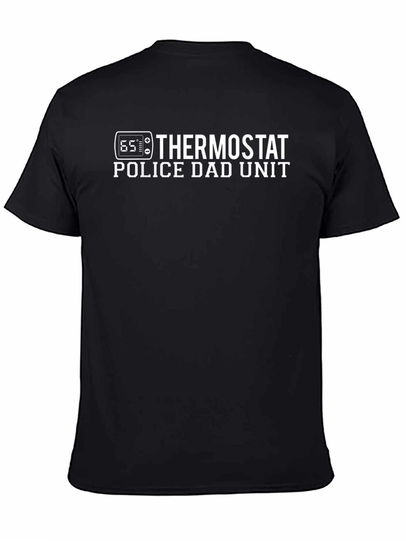 Thermostat Police Dad Unit T-Shirt - Humorous Fathers Day Tee