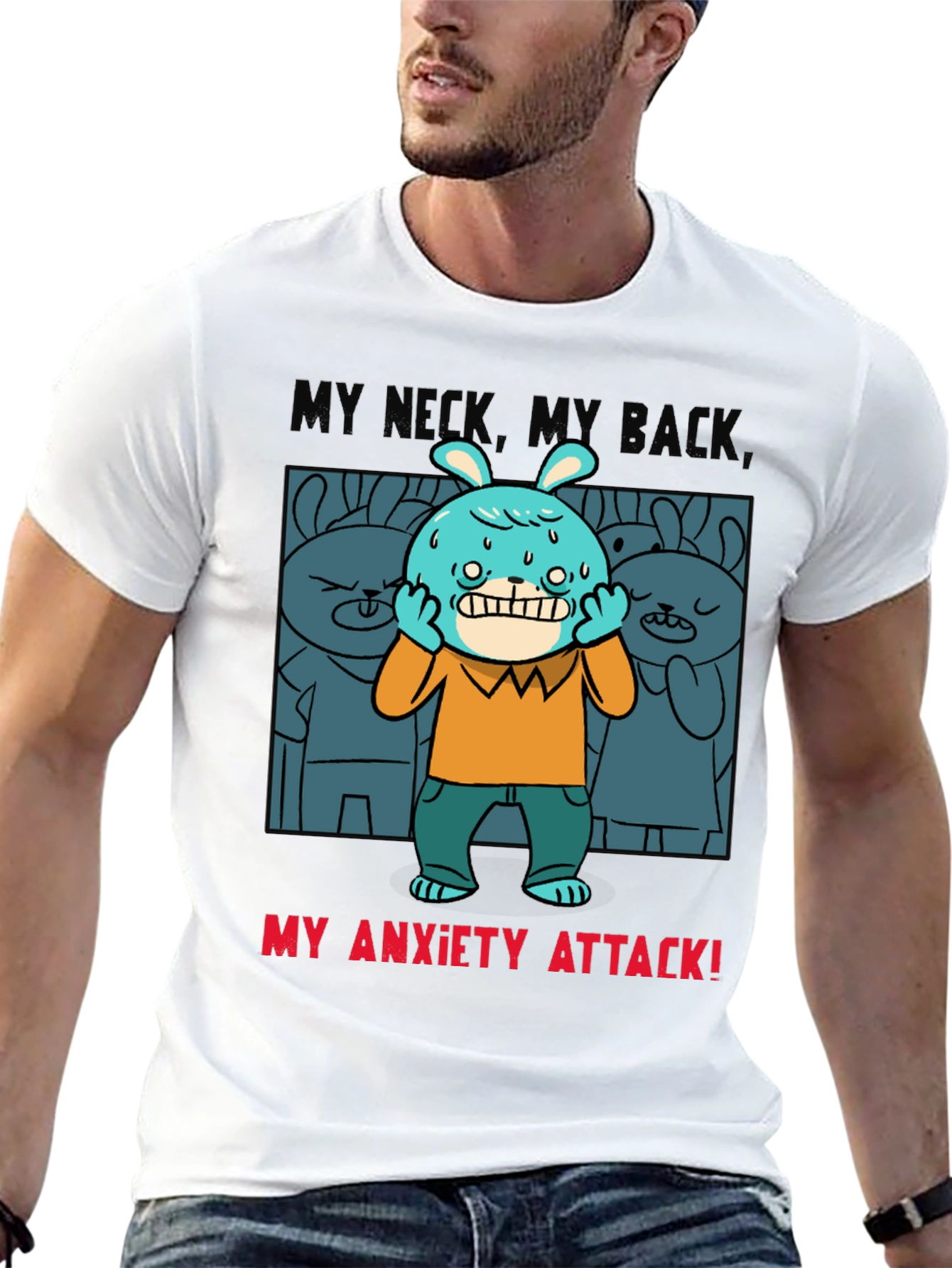 My Anxiety Attack Graphic T-Shirt Funny Novelty Tee