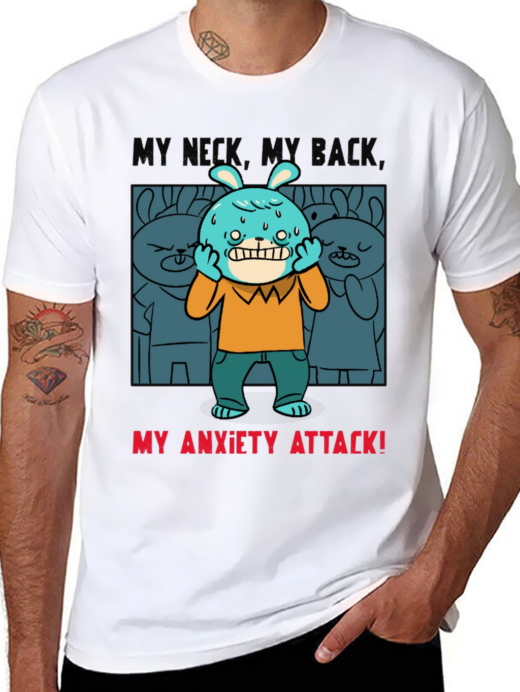 My Anxiety Attack Graphic T-Shirt Funny Novelty Tee