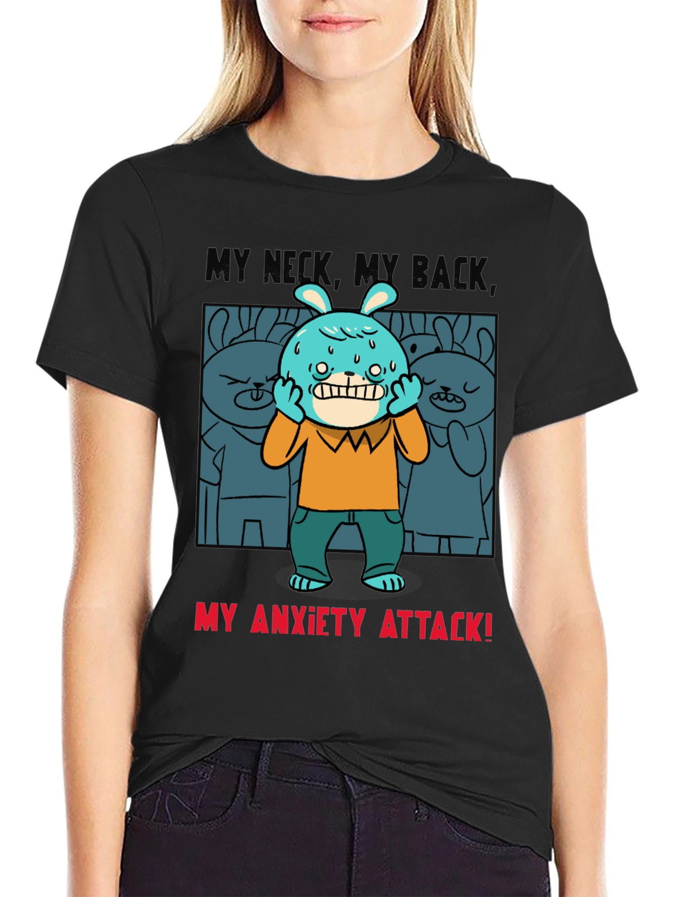 My Anxiety Attack Graphic T-Shirt Funny Novelty Tee