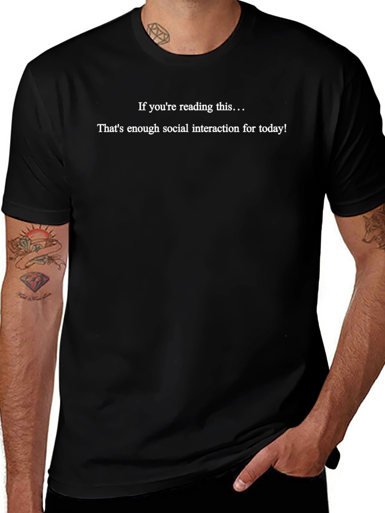Introvert Humor Tee: If Youre Reading This... T-Shirt