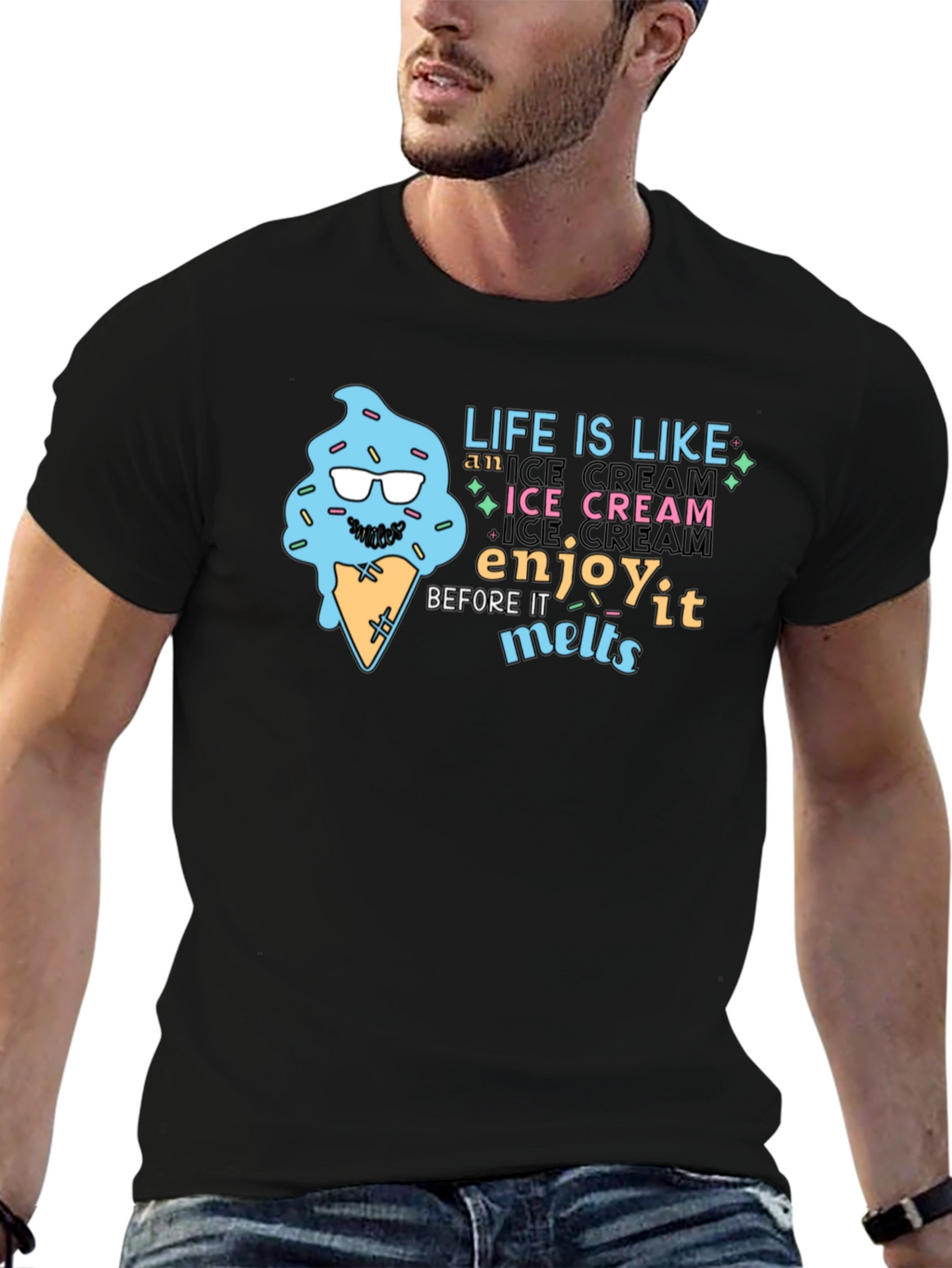 Life Is Like Ice Cream T-Shirt