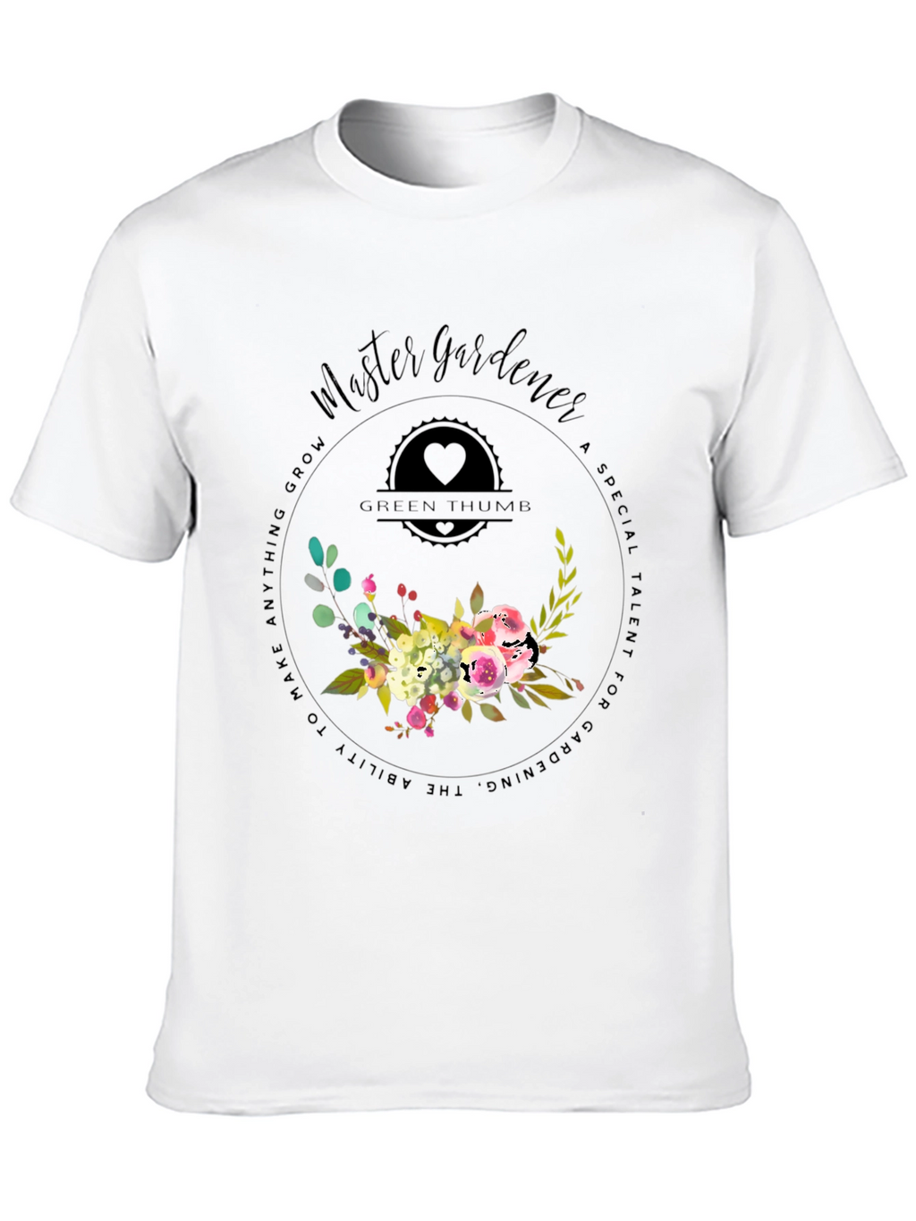 Master Gardener T-Shirt - Green Thumb Floral Design