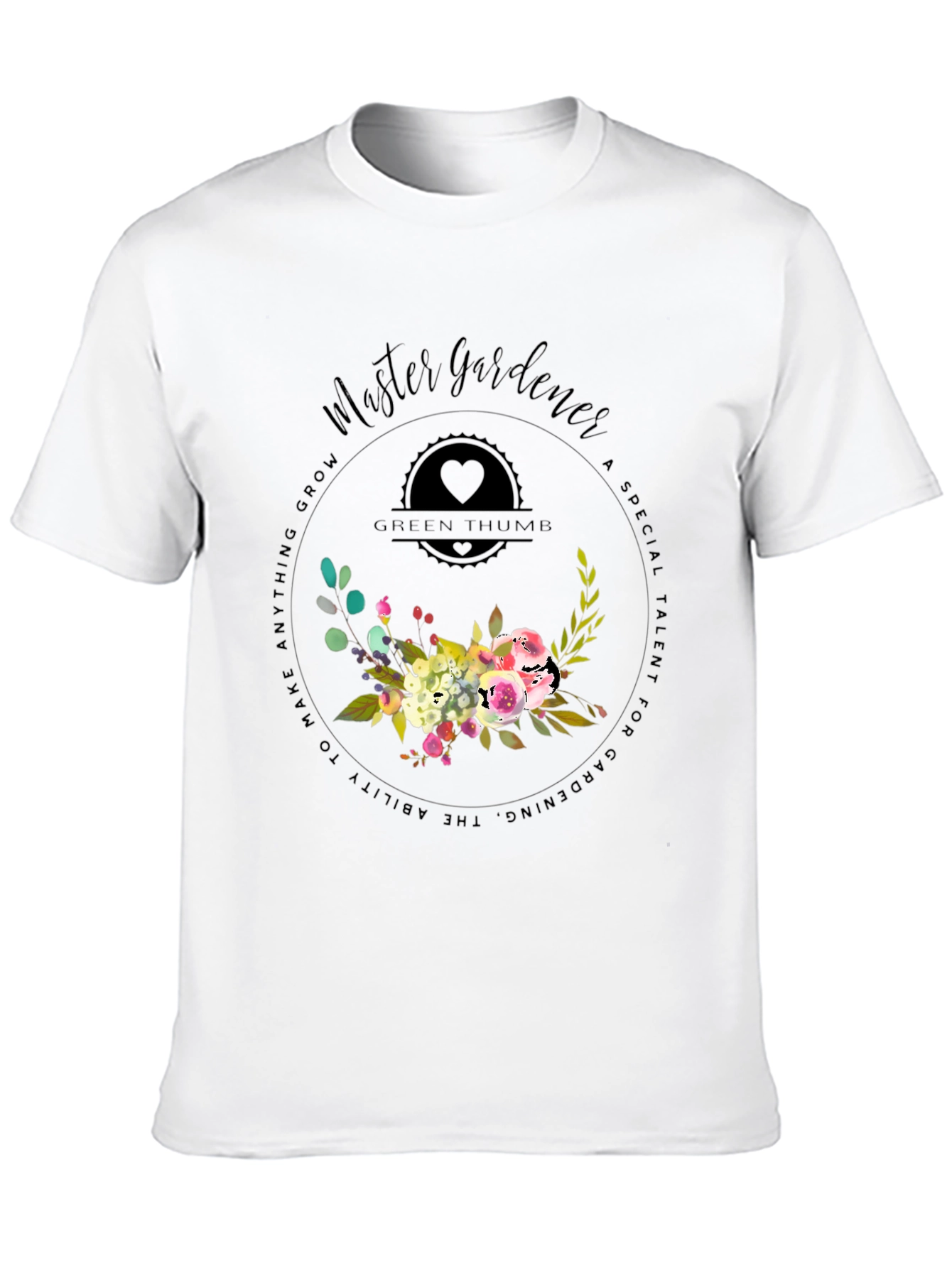 Master Gardener T-Shirt - Green Thumb Floral Design
