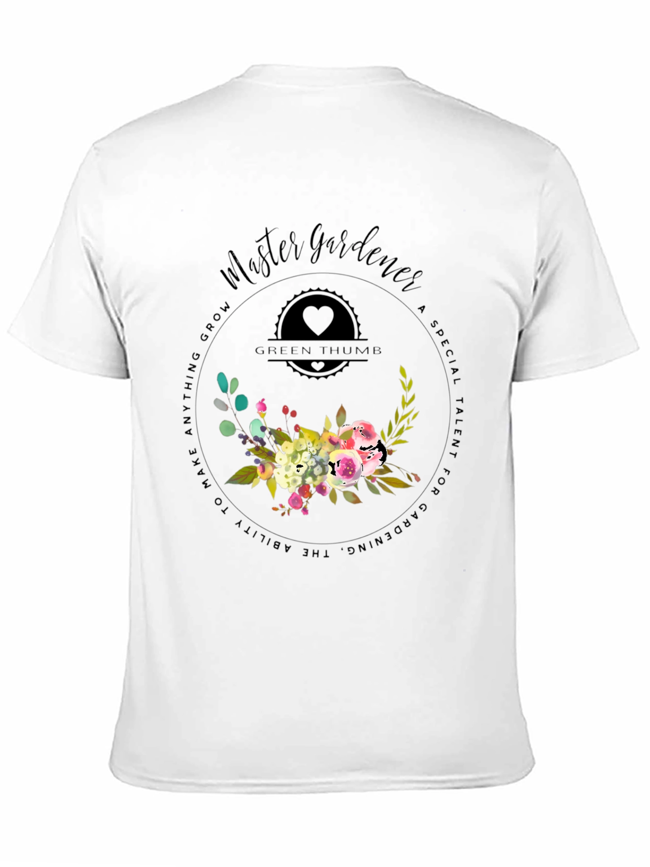 Master Gardener T-Shirt - Green Thumb Floral Design
