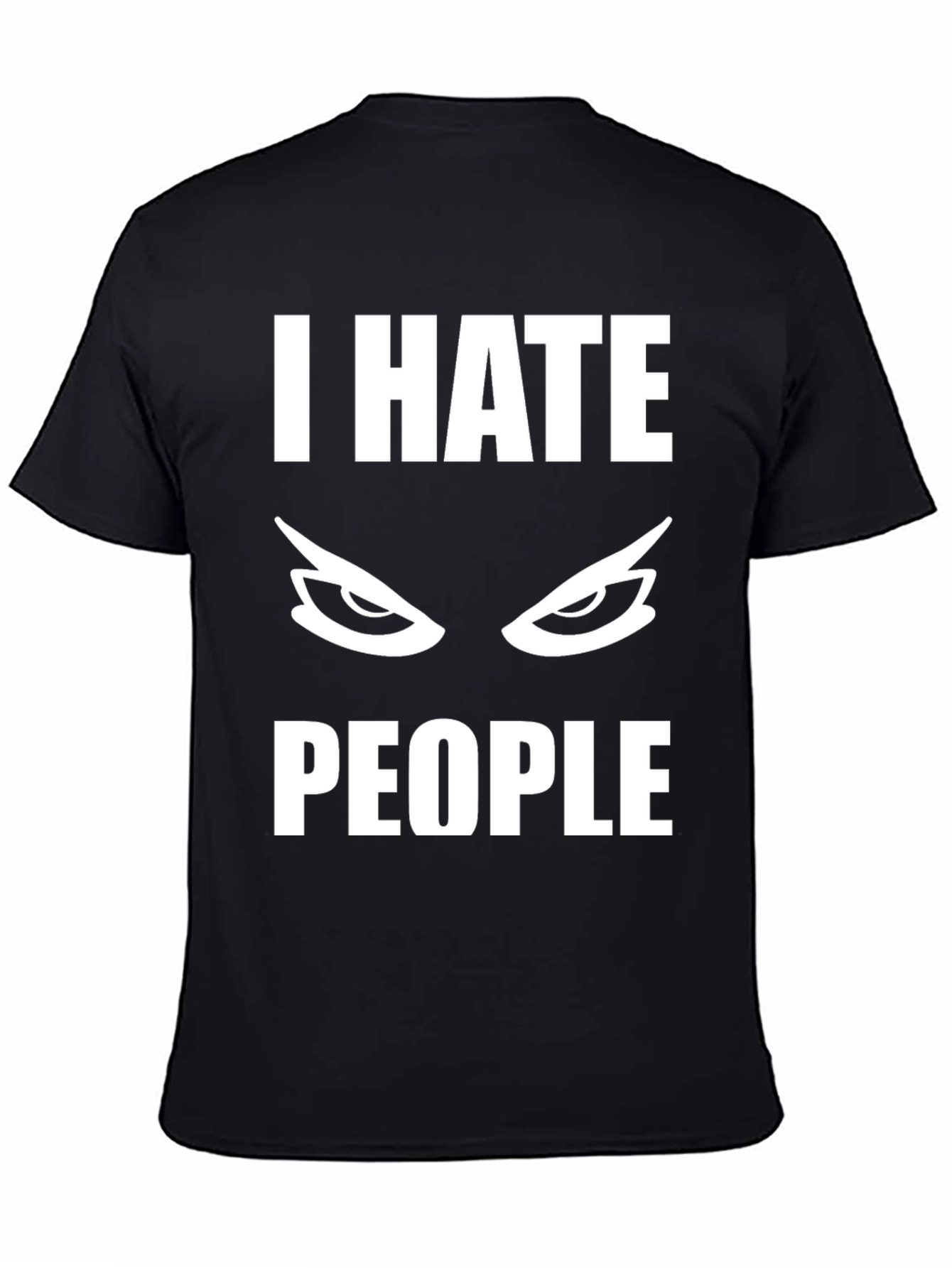I Hate People Graphic Tee - Sarcastic Humor T-Shirt