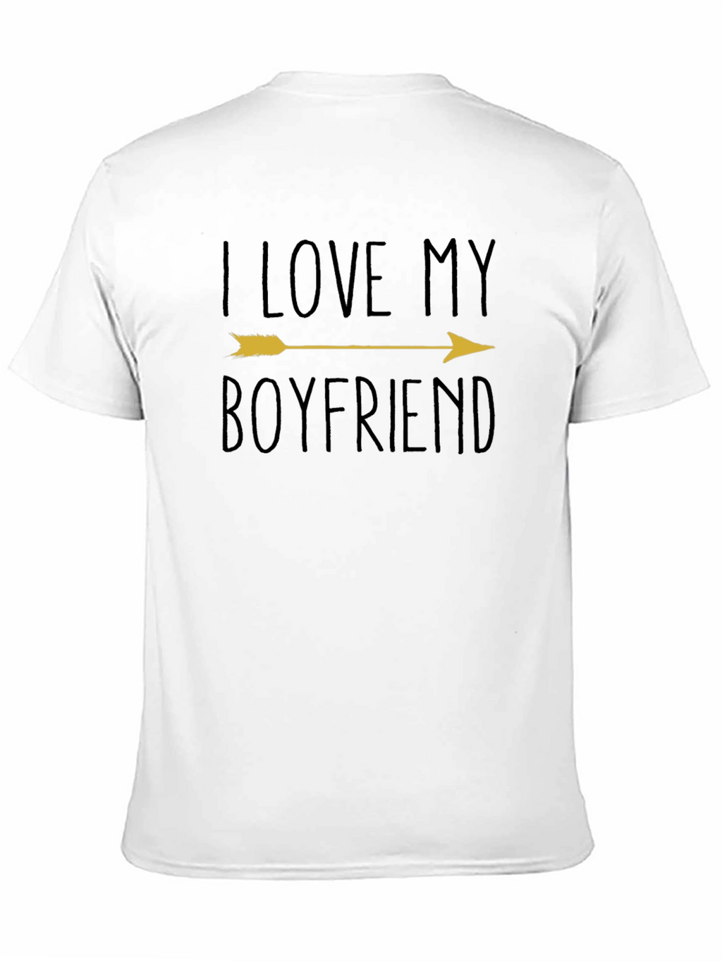 I Love My Boyfriend Arrow Graphic T-Shirt