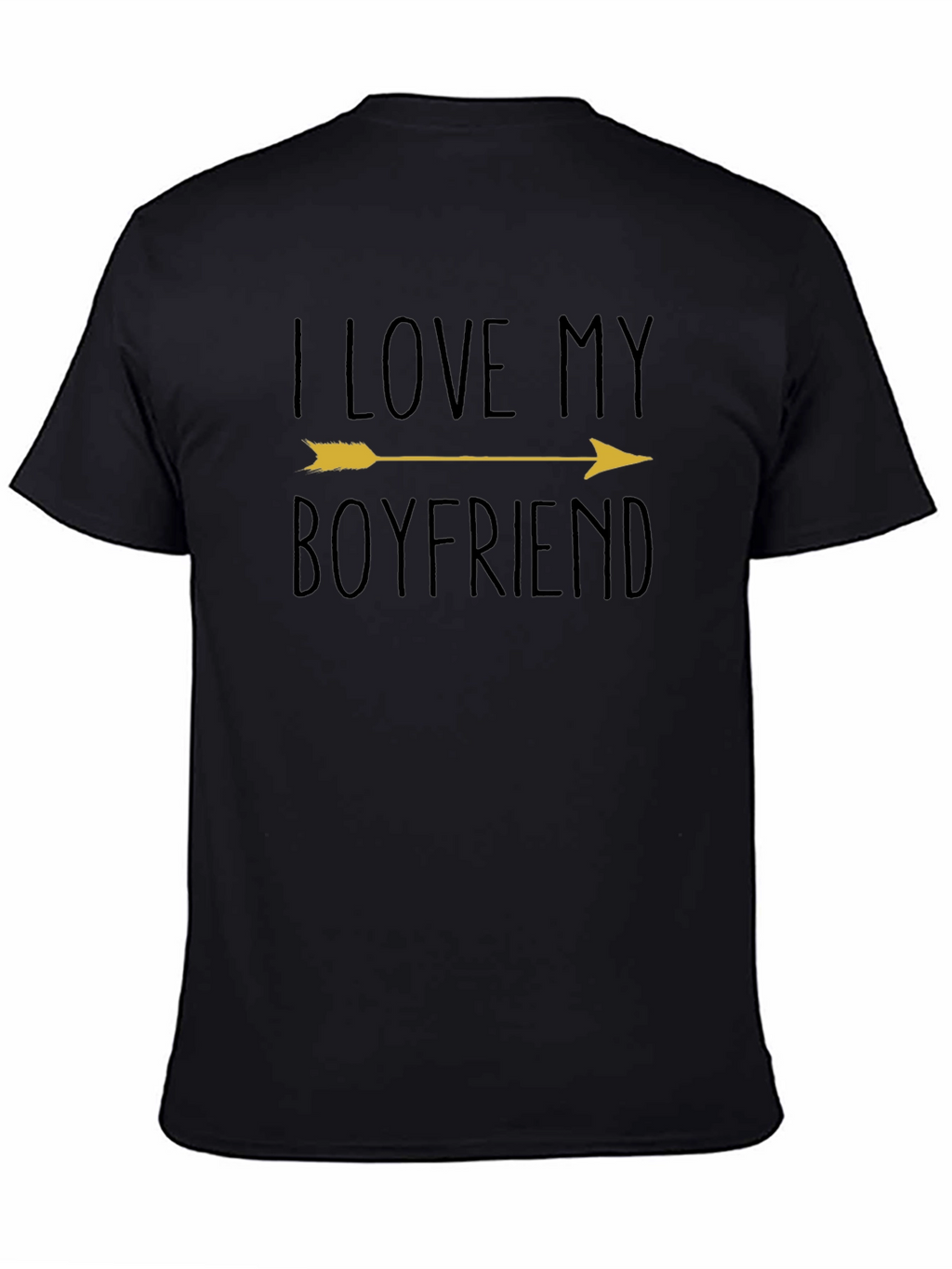 I Love My Boyfriend Arrow Graphic T-Shirt