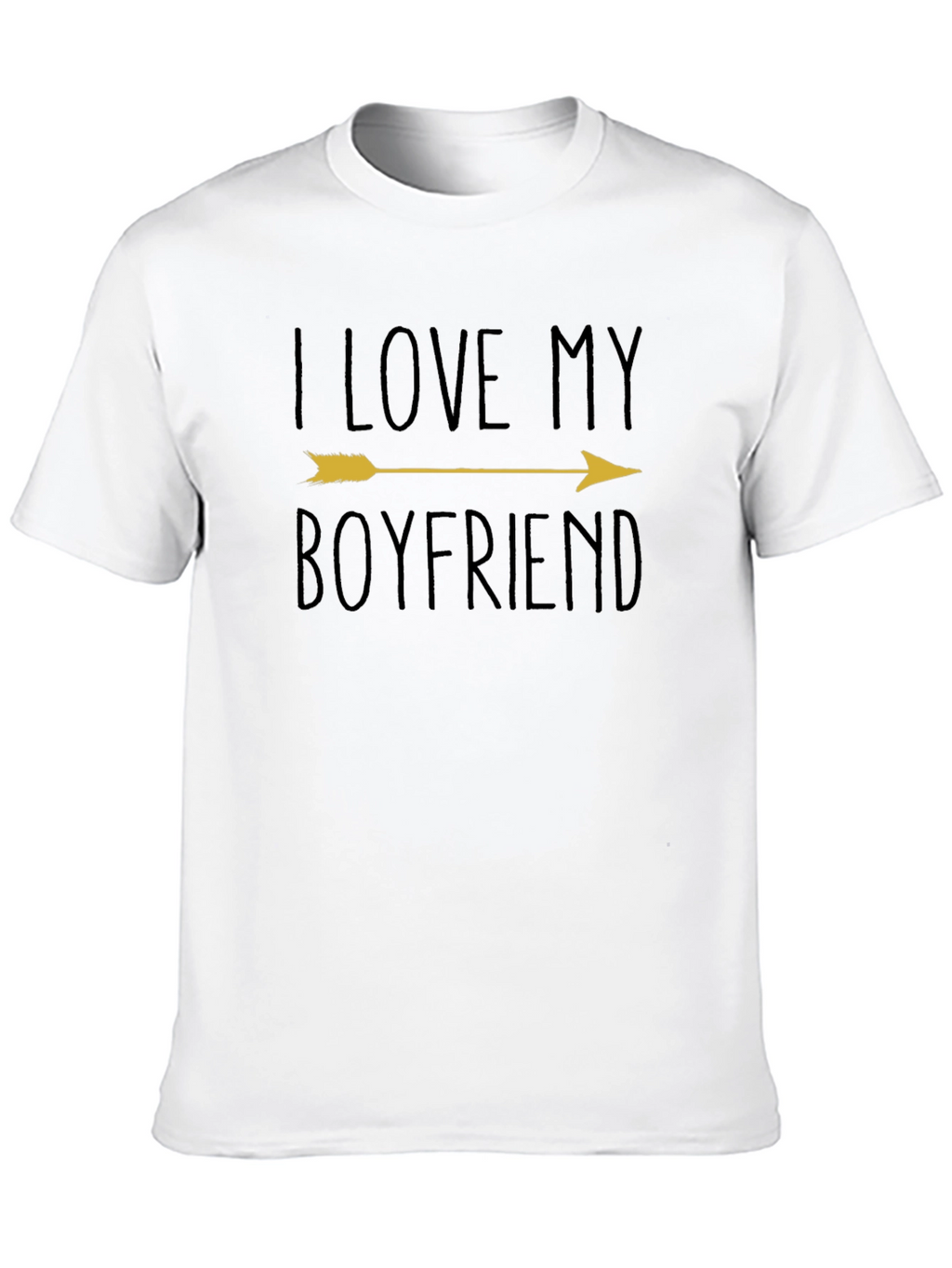 I Love My Boyfriend Arrow Graphic T-Shirt