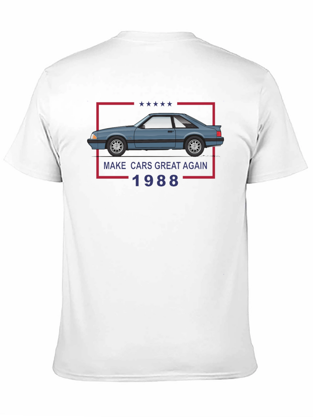 Make Cars Great Again 1988 T-Shirt