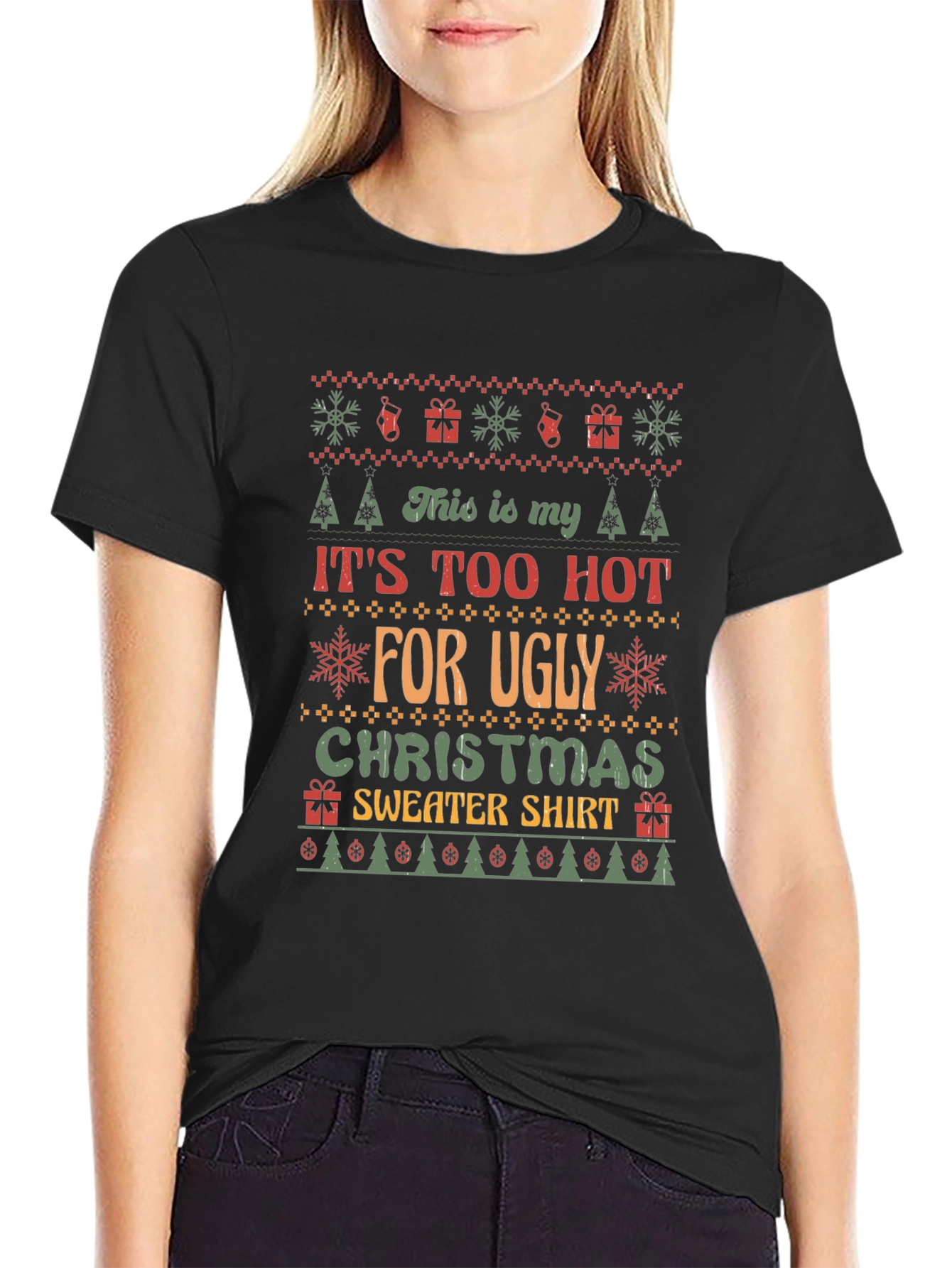 Funny Christmas T-Shirt: Its Too Hot for Ugly Sweater