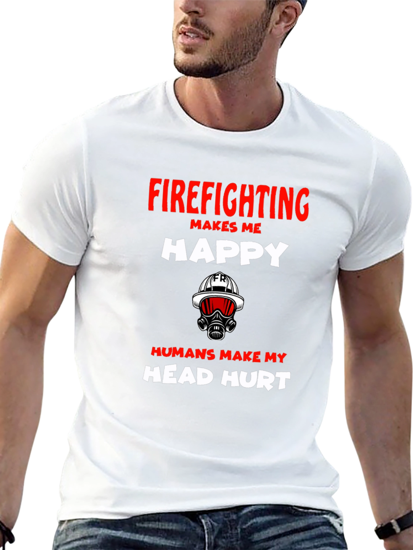 Firefighting Makes Me Happy Graphic T-Shirt