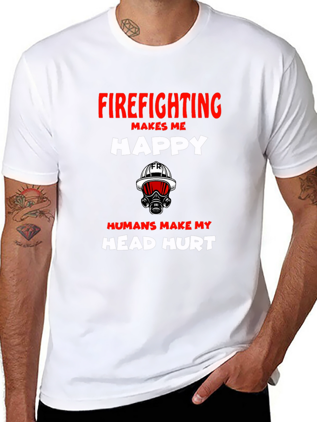 Firefighting Makes Me Happy Graphic T-Shirt