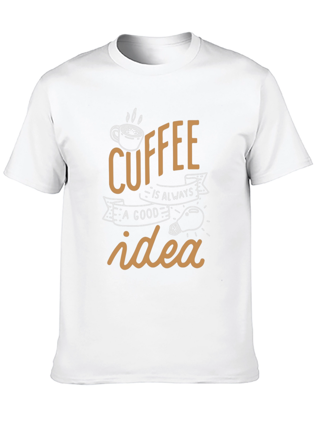 Coffee is Always a Good Idea Black T-Shirt