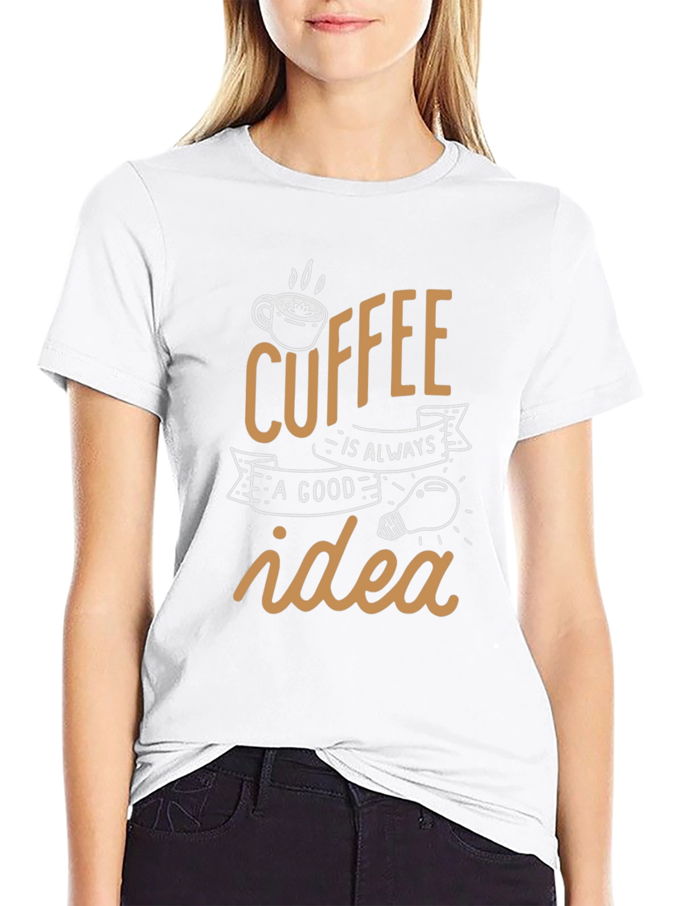 Coffee is Always a Good Idea Black T-Shirt