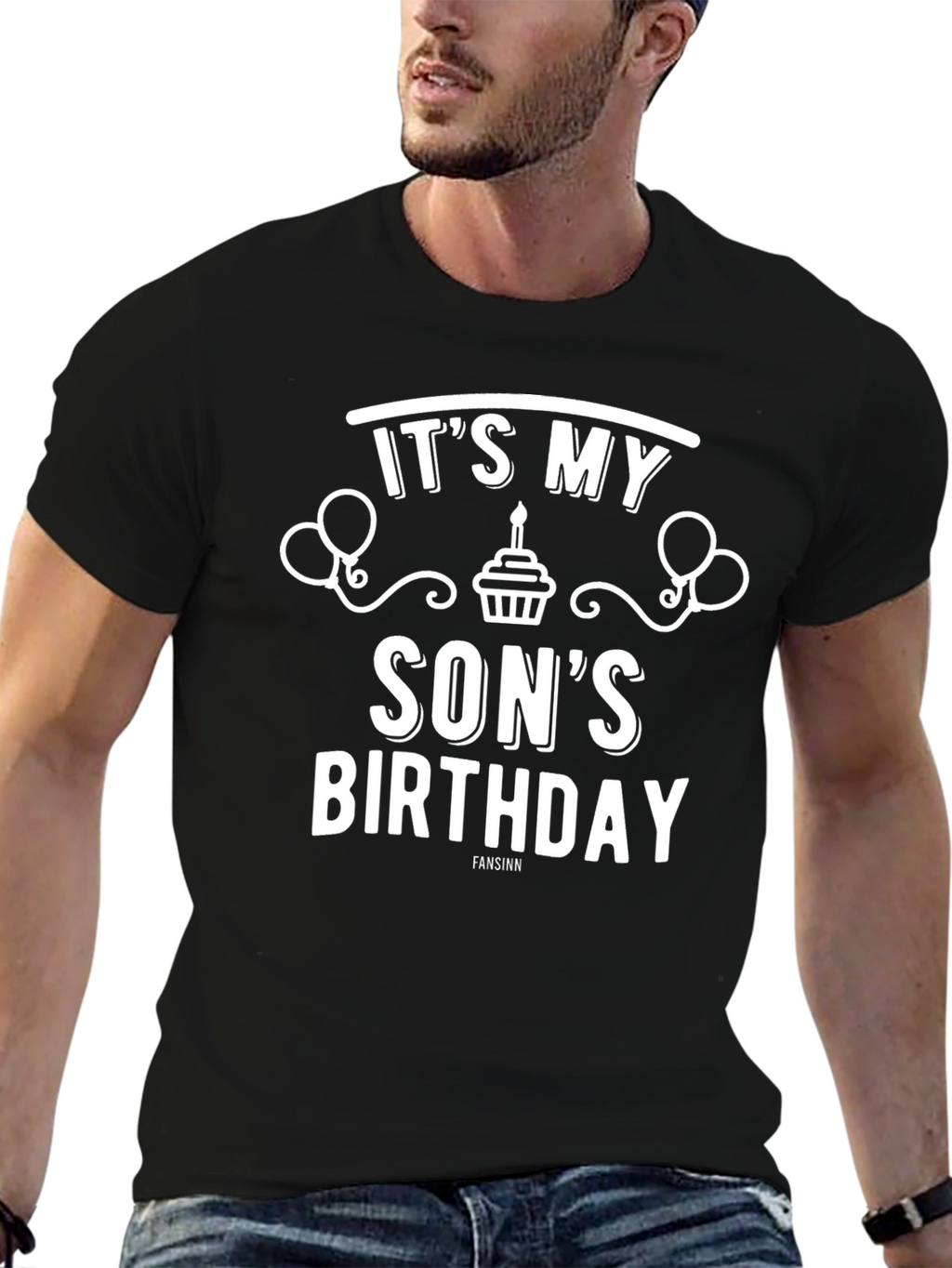 Its My Sons Birthday T-Shirt - Black Graphic Tee