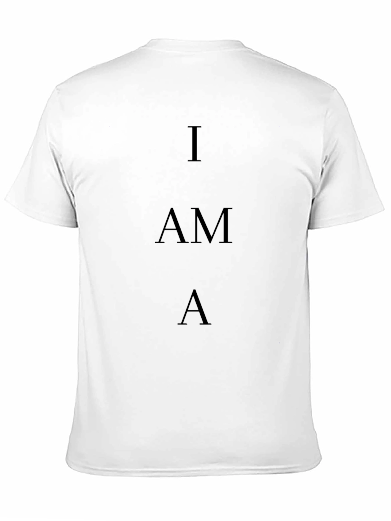 I AM A Graphic Black T-Shirt