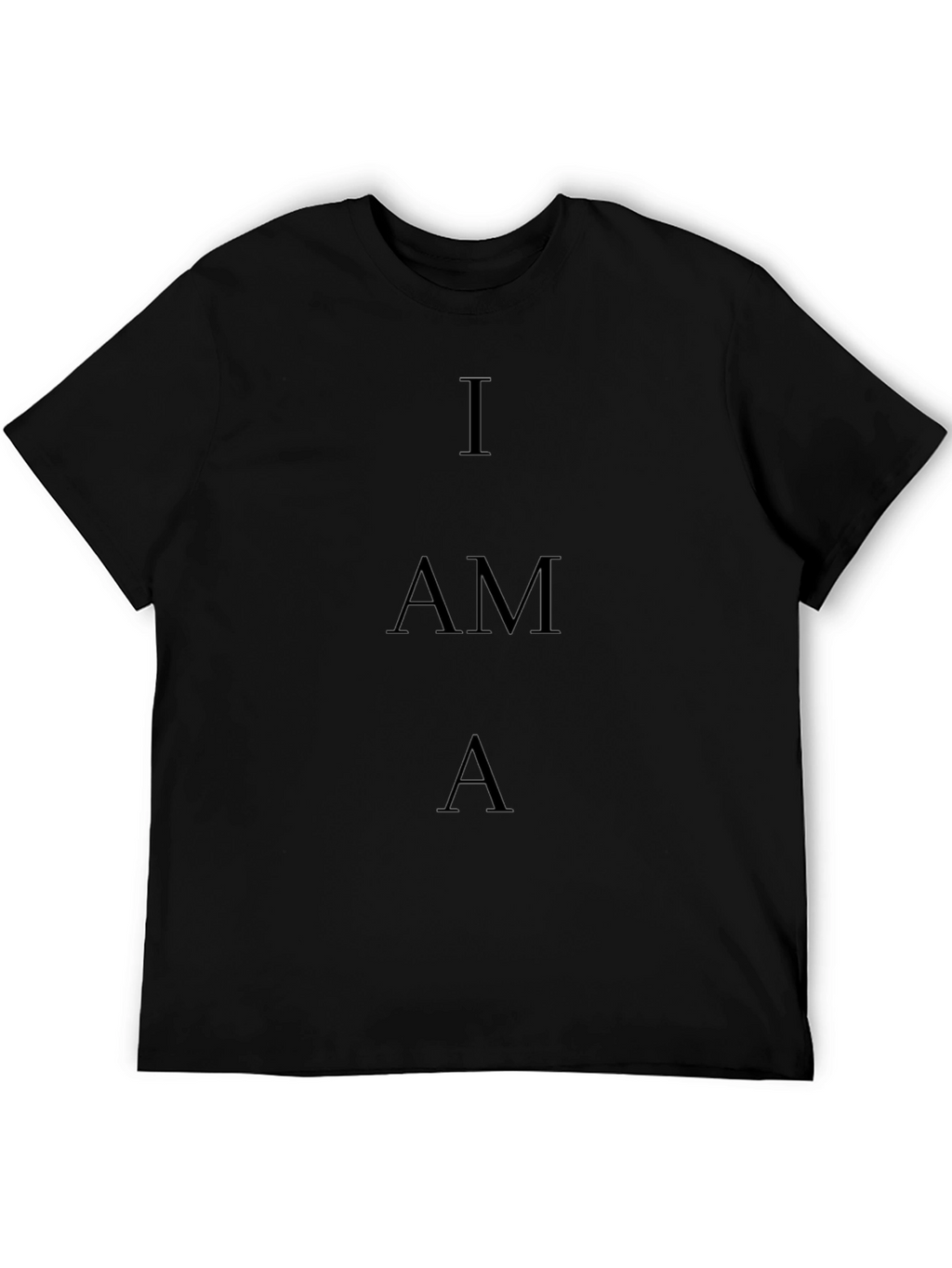 I AM A Graphic Black T-Shirt