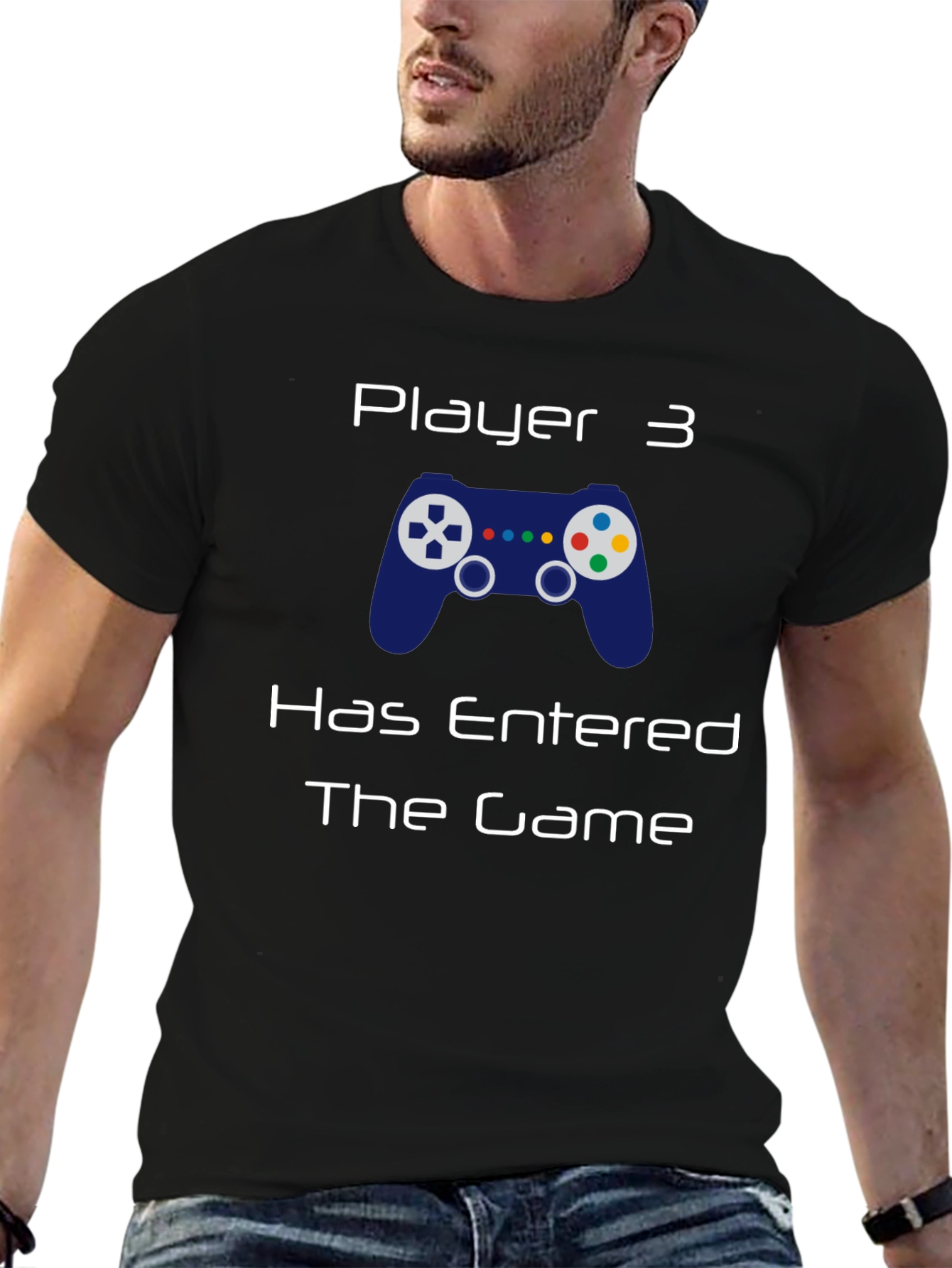 Player 3 Has Entered the Game T-Shirt