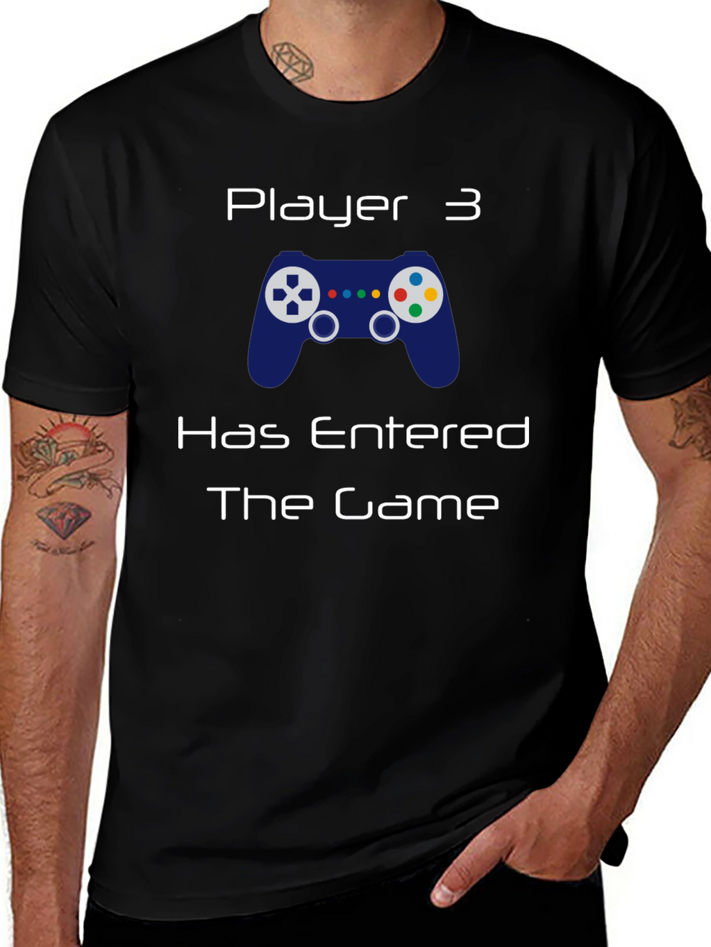 Player 3 Has Entered the Game T-Shirt