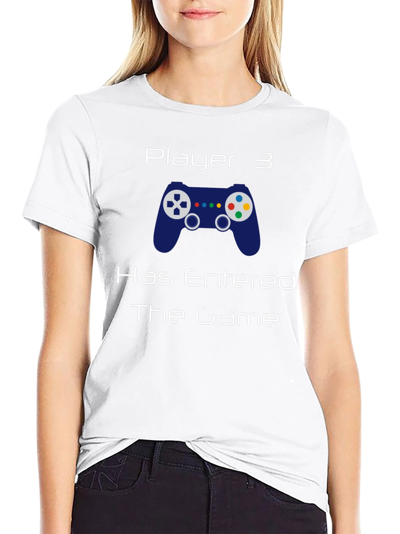 Player 3 Has Entered the Game T-Shirt