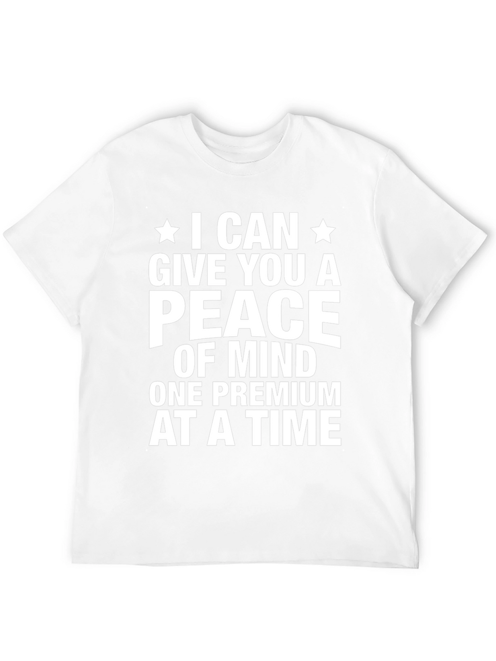 Peace of Mind Premium T-Shirt