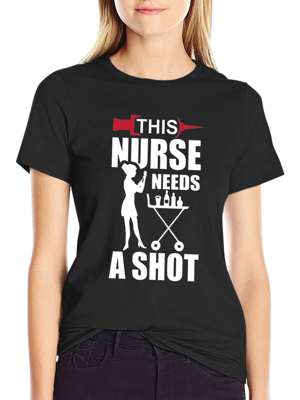 Funny Nurse T-Shirt: This Nurse Needs a Shot!