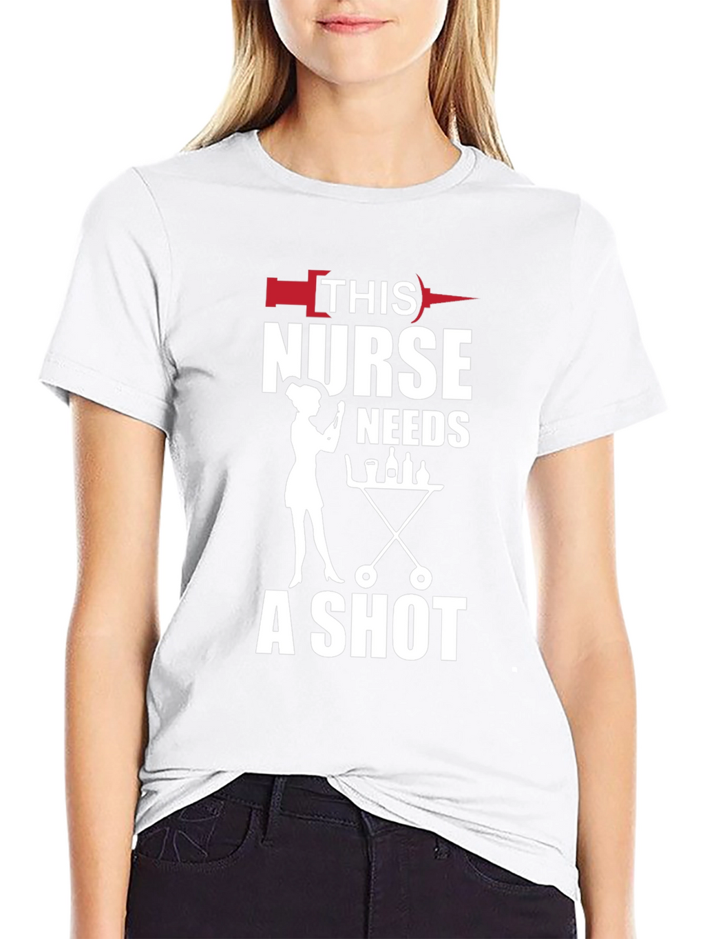 Funny Nurse T-Shirt: This Nurse Needs a Shot!