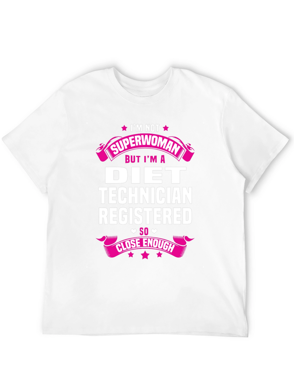Diet Technician Superwoman Funny T-Shirt