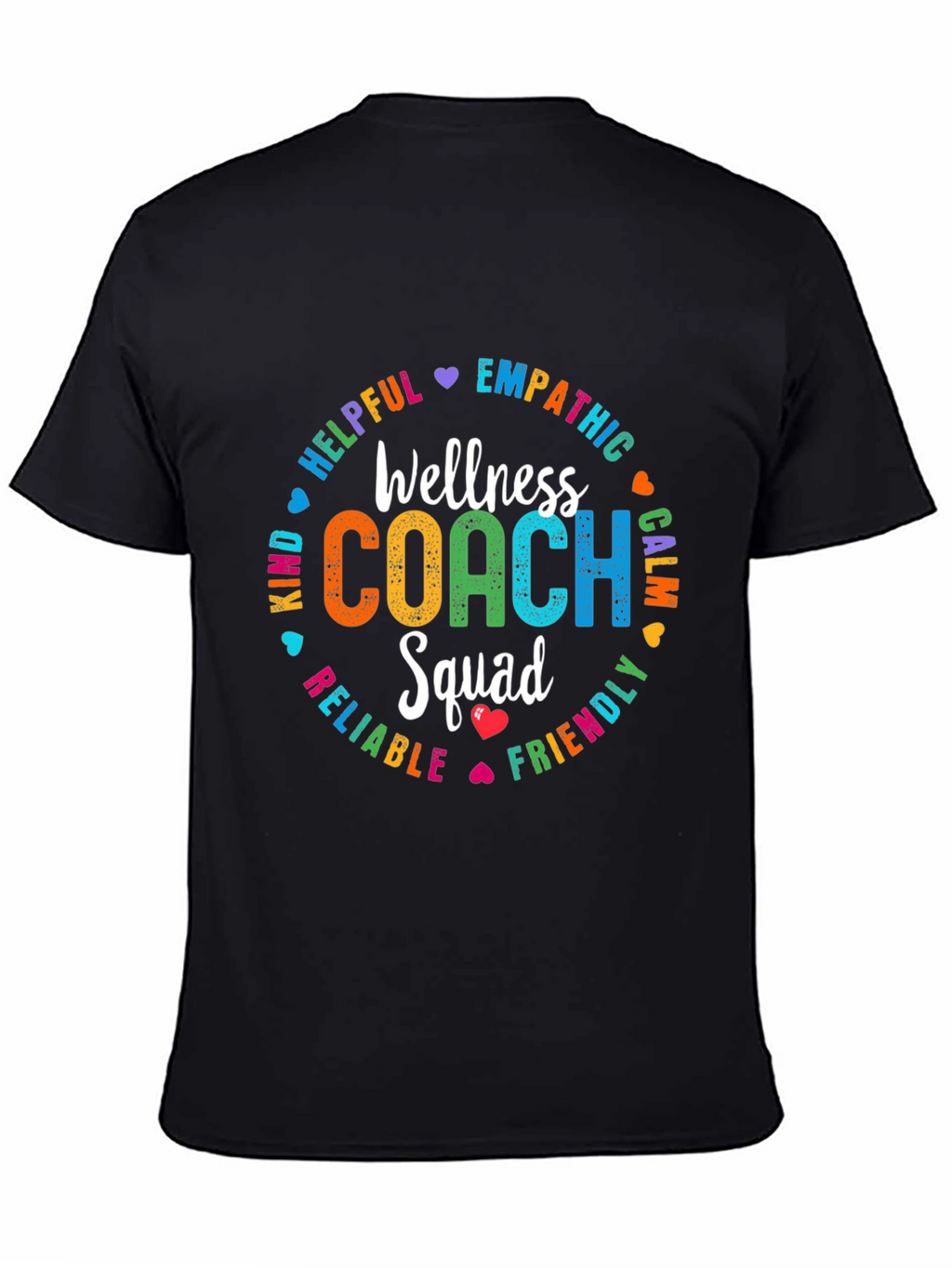 Wellness Coach Squad T-Shirt: Empathetic Helpful Kind