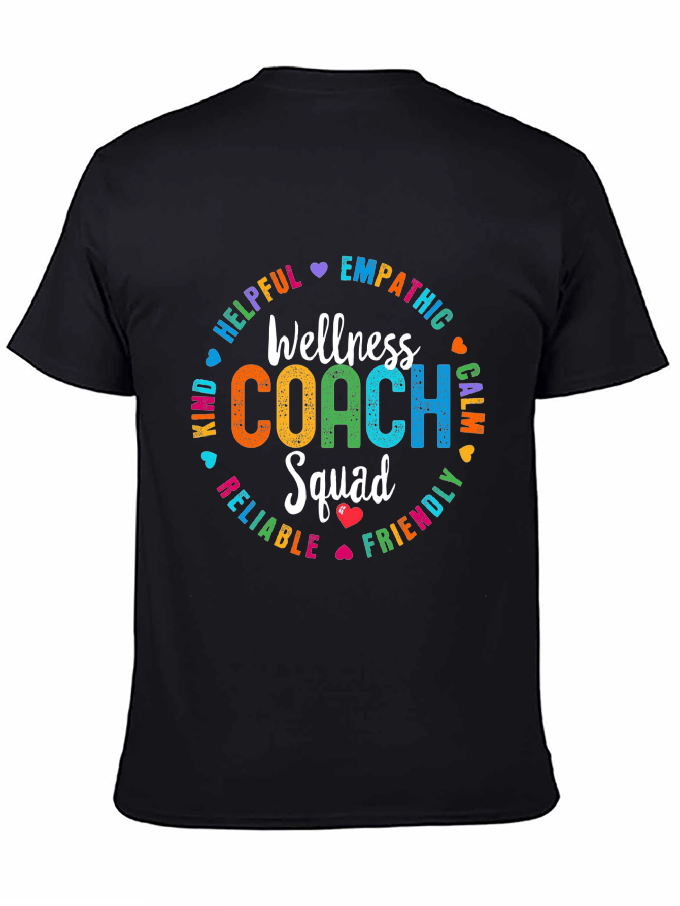 Wellness Coach Squad T-Shirt: Empathetic Helpful Kind