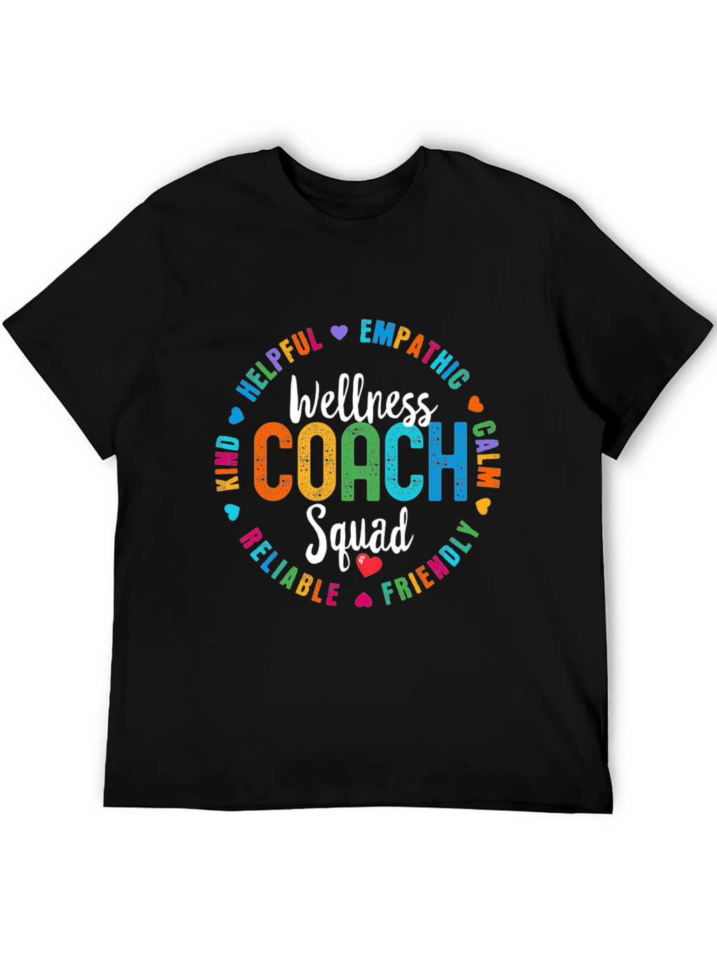 Wellness Coach Squad T-Shirt: Empathetic Helpful Kind