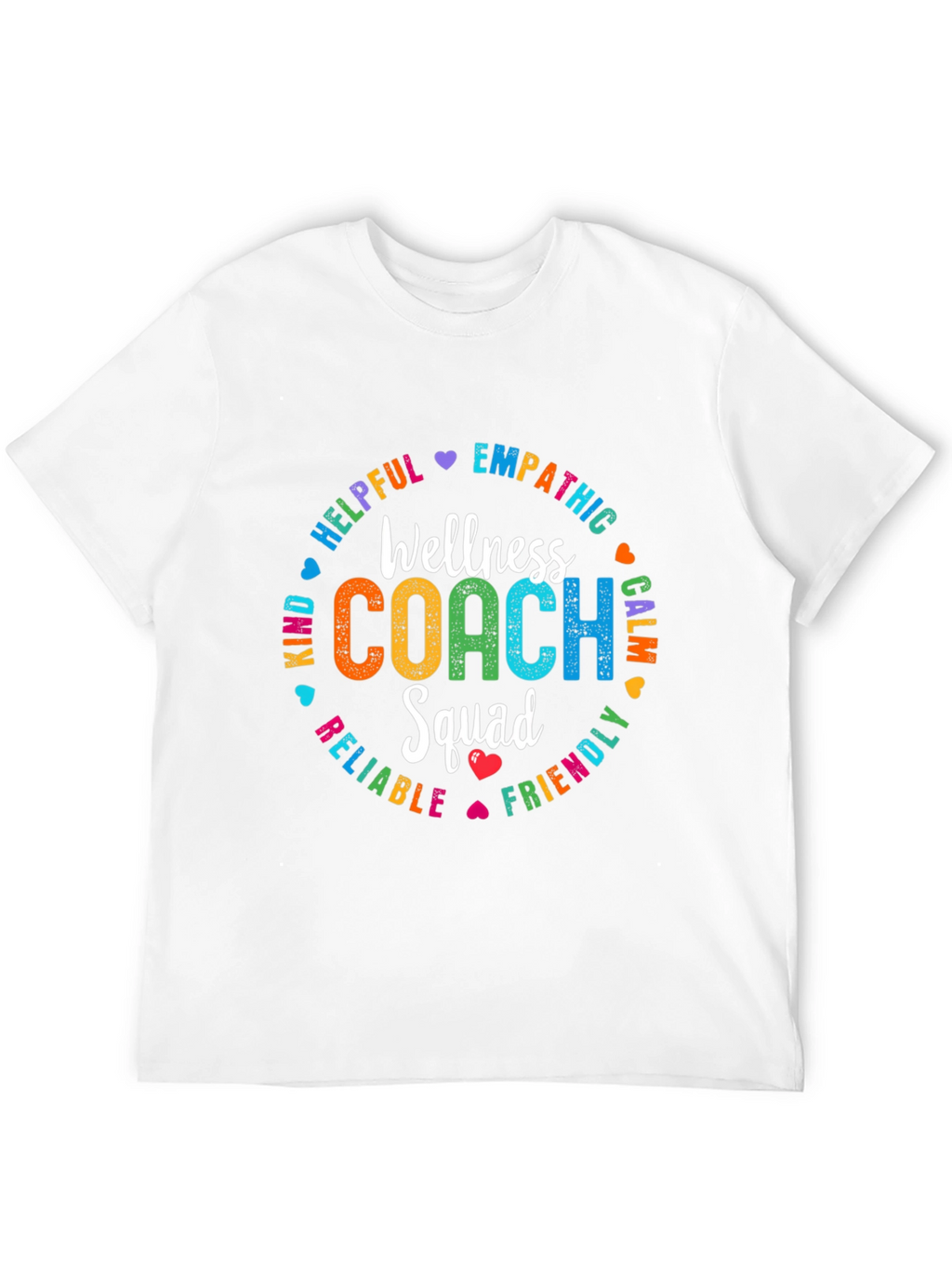 Wellness Coach Squad T-Shirt: Empathetic Helpful Kind