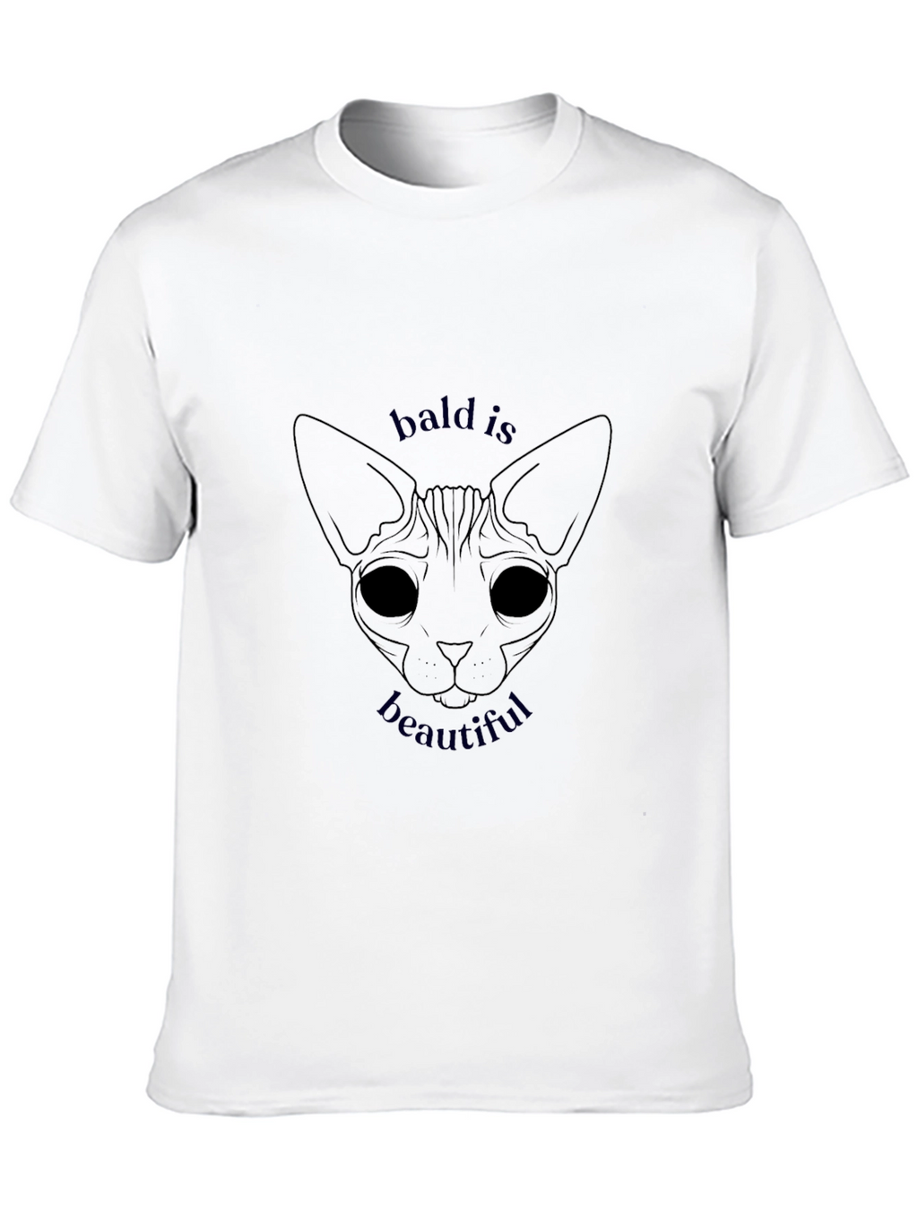 Bald is Beautiful Sphynx Cat T-Shirt