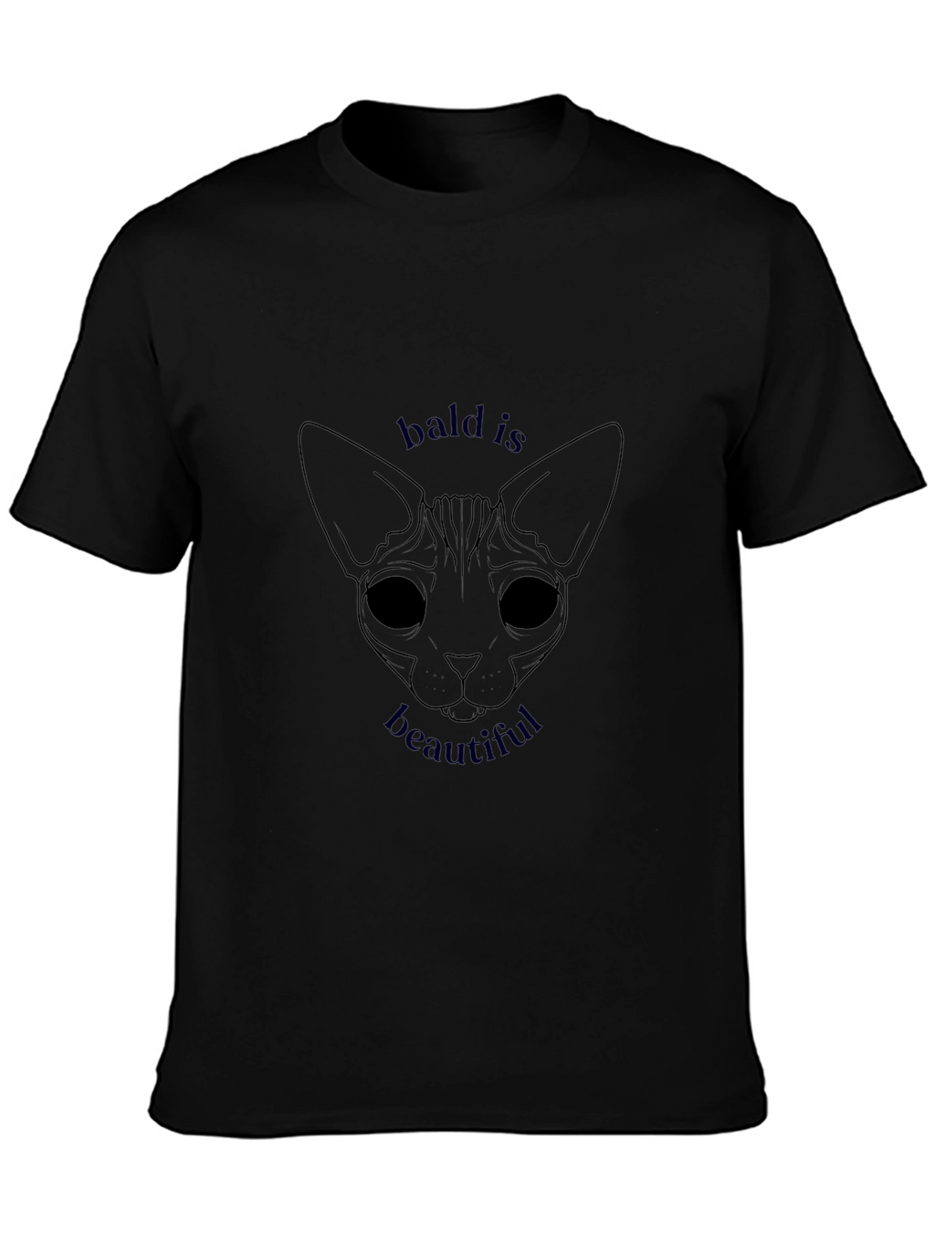 Bald is Beautiful Sphynx Cat T-Shirt