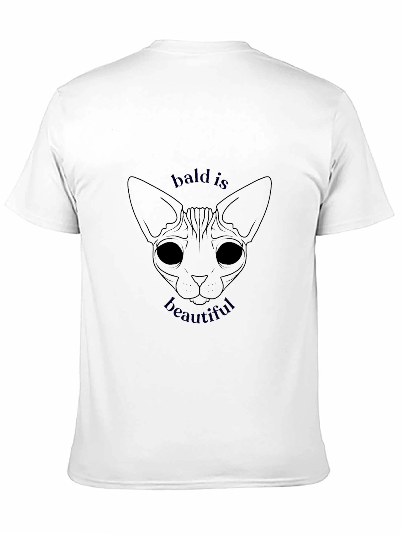 Bald is Beautiful Sphynx Cat T-Shirt